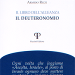 Il libro dell’alleanza. Il Deuteronomio