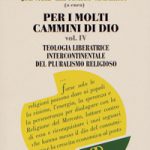 Per i molti cammini di Dio Vol. IV