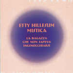 Etty Hillesum. Mistica