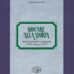 Giocare alla storia