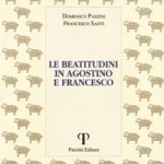 Le beatitudini in Agostino e Francesco