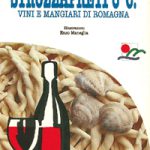 Strozzapreti e C. Vini e mangiari di Romagna