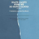 Siate santi perché io sono santo
